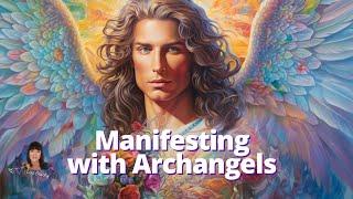 Manifesting Meditation with Archangels