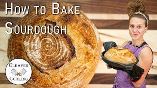 How to Bake Sourdough