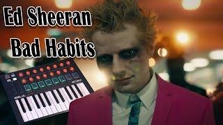 Ed Sheeran - Bad Habits | Live Cover and Tutorial with the Arturia Minilab Mk2