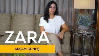 Zara - Akşam Güneşi