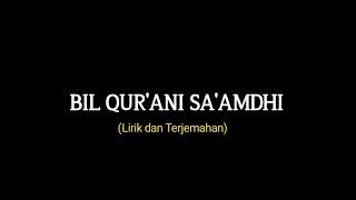 Bil Qur’ani Saamdhi Lirik dan Terjemahan Cover By Dickyariyaa Viral Tiktok!!