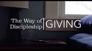 The Way of Discipleship - Giving