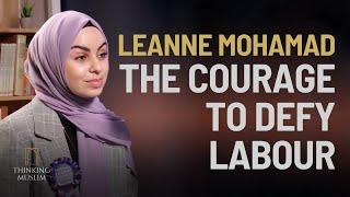 Special - Leanne Mohamad: The Courage to Defy The Labour Party