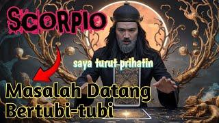 Ramalan Zodiak Scorpio Hari Ini‼️Masalah Datang Bertubi-tubi