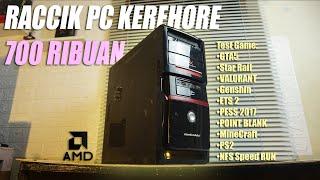 Rakit PC 700 Ribuan Buat Main GTA5, Valorant, Star Rail, Genshin, dll. | RAKITAN FULL AMD