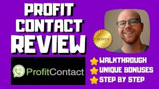 Profit Contact Review - Watch this Profit Contact demo before you buy 