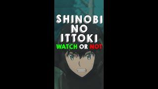 Shinobi no Ittoki SHOULD YOU WATCH  or NOT  #shorts