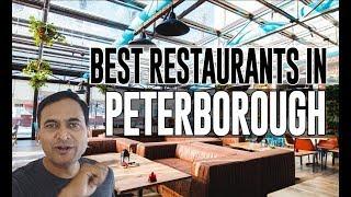 Best Restaurants and Places to Eat in Peterborough, United Kingdom UK