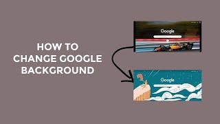 How to change Google background - Change Google Chrome Theme