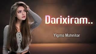 Darixiram - Cox Super Yigma Sevgi Mahnıları 2024#Sevgivideosu#supervideo