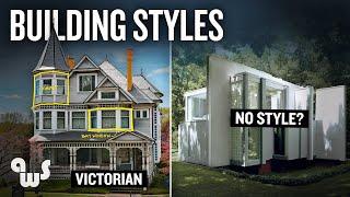 Why Building Styles DON’T MATTER