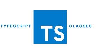 [TypeScript] TypeScript and Classes (2021)