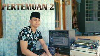 Pertemuan 2 || Cek Sound Viral Buat Santai || Halili