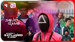 Squid Game Season 2 Episode 4 Explained in Hindi | Netflix Series हिंदी / उर्दू | Hitesh Nagar