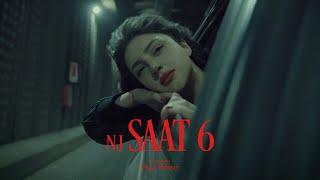 NJ — Saat 6 (Rəsmi Musiqi Videosu)