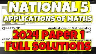 National 5 Applications Of Maths 2024 Paper 1 - Full Solutions!