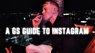 A Gs Guide To Instagram (Complete Strategy)