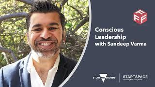 Future Founders Festival 2022: Conscious Leadership with Sandeep Varma