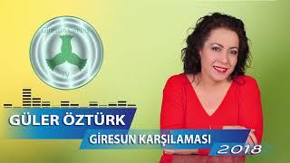 GÜLER ÖZTÜRK   GİRESUN KARŞILAMASI  █▬█ █ ▀█▀   Davul Zurnalı