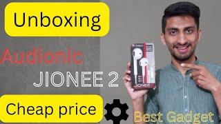 Unboxing of Audionic jionee 2 best experience in cheap price great design best gadget full unboxing