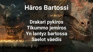 Hāros Bartossi (With Three Heads) -  Daemon Targaryen