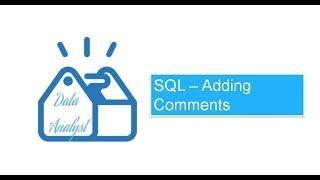 SQL - Adding Comments