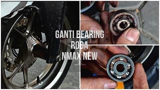 Cara Ganti Bearing Roda Depan Yamaha NMAX New - Tutorial Praktis! || Adiel Fatboy