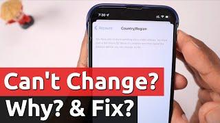 Unable to Change Apple ID COUNTRY/REGION? Why and How to Fix?