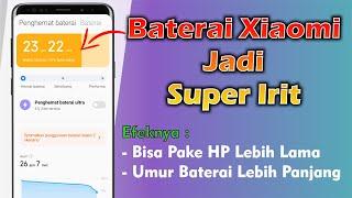 Cara Menghemat Daya Baterai Di HP XIAOMI