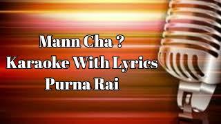 Maan Cha ? ~ Karaoke With Lyrics|  HD Quality | Purna Rai