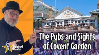 The Pubs and Sights of Covent Garden