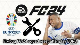 [PS4] FC 24 Tutorial fix bug EURO squad update always reset PS4 Hen