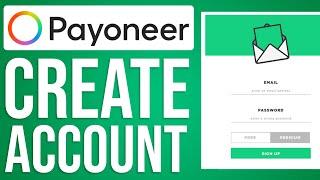 How To Create A Payoneer Account (2024) Step by Step