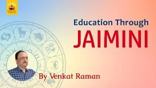 Education Through Jaimini Method