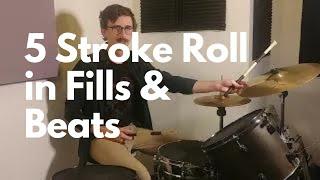 5 Stroke Roll Fills & Beats