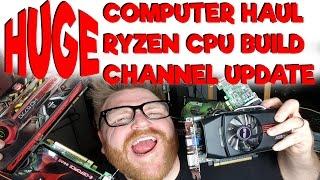 Computer Builds - Ryzen CPU - LG G6 - Channel Update