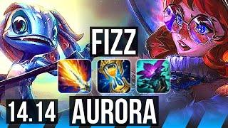 FIZZ vs AURORA (MID) | 13/2/11, Legendary, 1200+ games | VN Master | 14.14