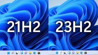 Windows 11 21H2 vs 23H2!