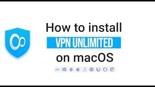 How to install VPN Unlimited on Mac