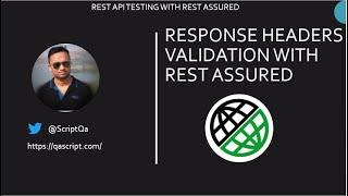 Rest Assured Tutorial - Validate API Response Headers with RestAssured