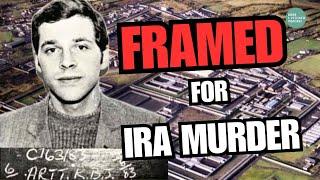 INNOCENT MAN FRAMED for IRA M*RDER | How Kevin Barry Artt was falsely convicted & Escaped LONG KESH