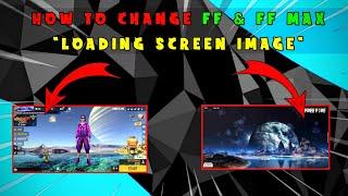 How To Change FF & FF Max Lobby Background