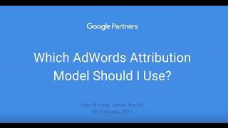 Elevenses - What attribution model should I use? (08.02.2017)