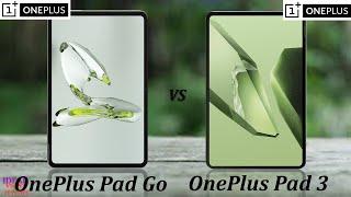 OnePlus Pad GO vs OnePlus Pad 3 Which is Better for You?