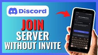 How to JOIN Discord Server WITHOUT Invite