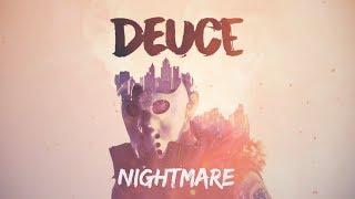 Deuce - Nightmare (Official Lyric Video)