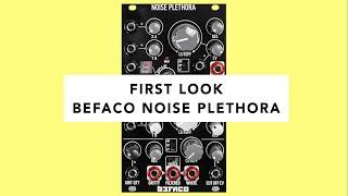 Befaco Noise Plethora - First Look (Tutorial, Demo & Jam)