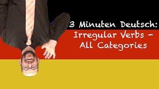 Irregular German Verbs All Categories - 3 Minuten Deutsch #47 (Bonus) - Deutsch lernen