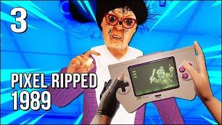 Pixel Ripped 1989 | Part 3 | I Got Teacher REALLY Mad!!