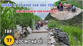 “Ước Mơ Há Đề” T37 - Chuẩn Bị Đón Khách Quý Đến Với Bà Con Với Bữa Tiệg Cực Khủng . Thào Mí Linh